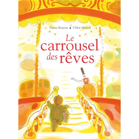 Le carrousel des rêves