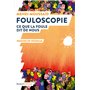 Fouloscopie