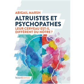 Altruistes et psychopathes