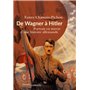 De Wagner à Hitler