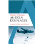 Au-delà des plages