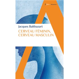 Cerveau féminin, cerveau masculin