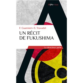 Un récit de Fukushima