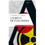 Un récit de Fukushima