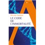 Le code de l'immortalité