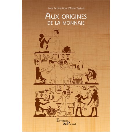 Aux origines de la monnaie