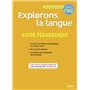 EXPLORONS LA LANGUE CM2 Guide pédagogique