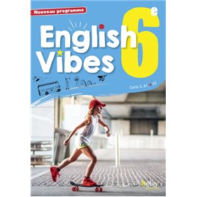 English Vibes, manuel d'anglais LV1 6è livre de l'élève