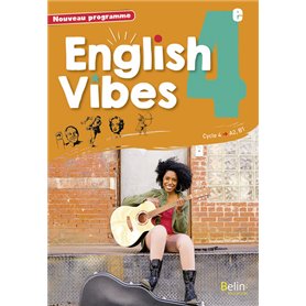 English Vibes, manuel d'anglais LV1 4e livre de l'élève