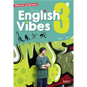 English Vibes, manuel d'anglais LV1 3e livre de l'élève