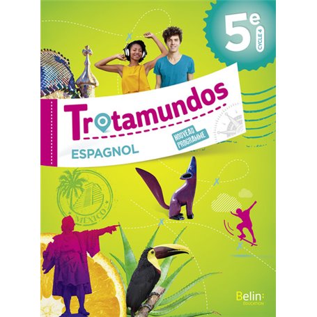 Trotamundos 5e livre de l'élève