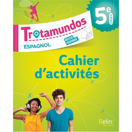 Trotamundos 5e cahier d'exercices