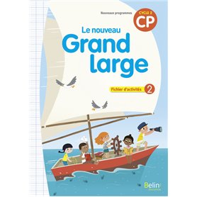 Le nouveau Grand large CP - Fichier d'activités 2 - 2018