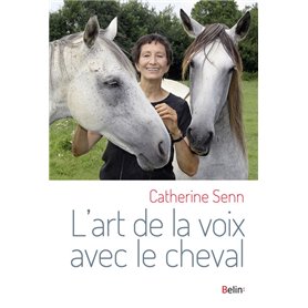 L'art de la voix avec le cheval