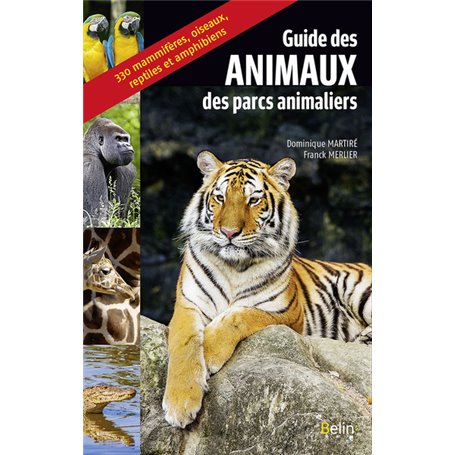 Guide des animaux des parcs animaliers