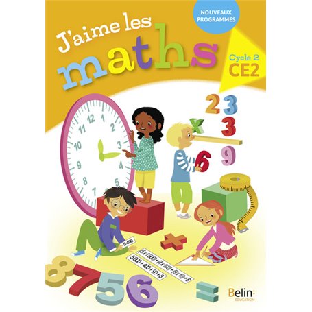 J'aime les maths CE2 - Fichier élève 2018