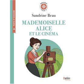 Mademoiselle Alice et le cinéma