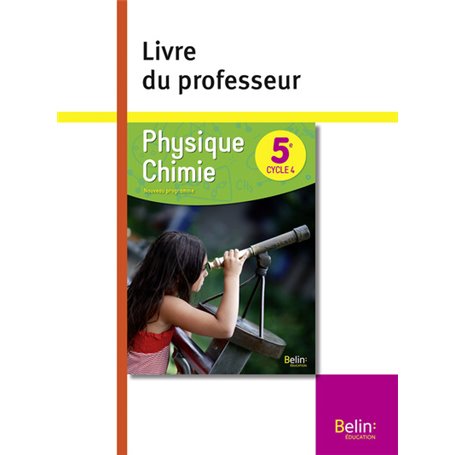 Physique chimie 5e livre du professeur