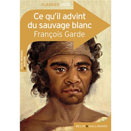 Ce qu'il advint du sauvage blanc