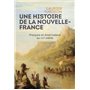 Une histoire de la Nouvelle-France