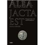 Alea jacta est