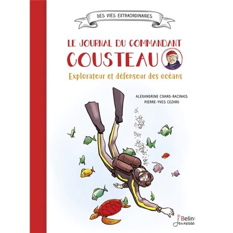 Le journal du Commandant Cousteau