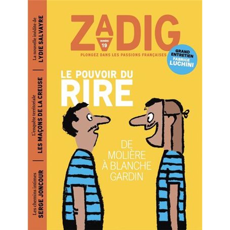 ZADIG N19 - LE POUVOIR DU RIRE