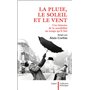 La Pluie, le soleil et le vent