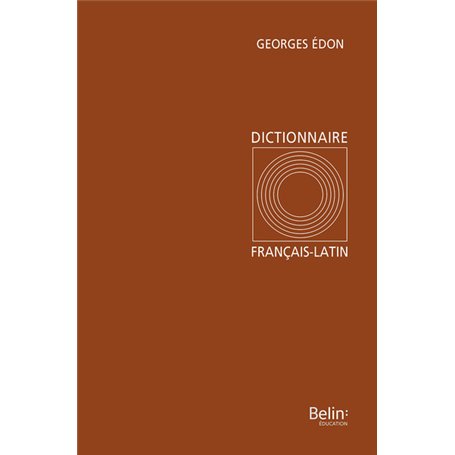 Dictionnaire Français-Latin