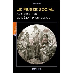 Le musée social, aux origines de l'État providence