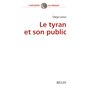 Le tyran et son public