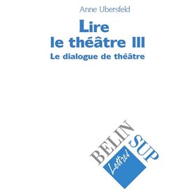 Lire le théâtre III