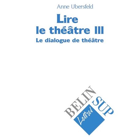 Lire le théâtre III