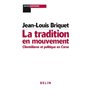 La tradition en mouvement