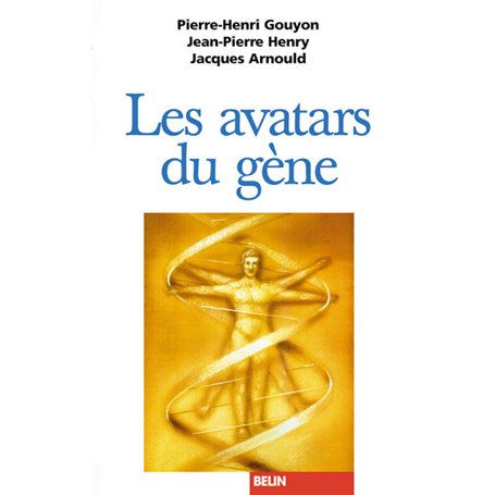 Les avatars du gène