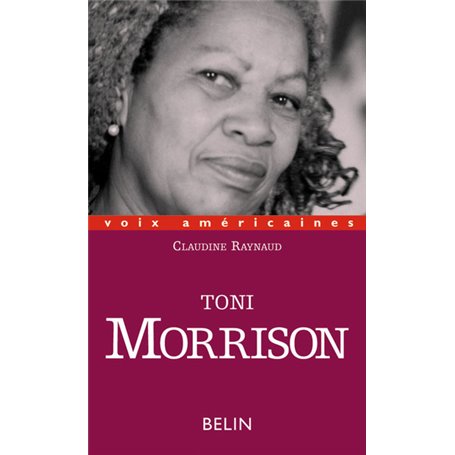 Toni Morrison. L'esthétique de la survie