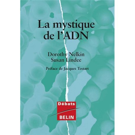 La mystique de l'ADN