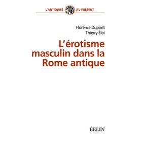 L'érotisme masculin dans la Rome antique