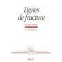 Lignes de fracture