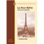 La Tour Eiffel, cent ans de sollicitude