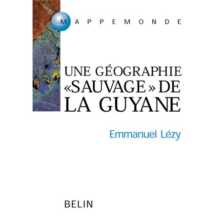 Guyane, Guyanes