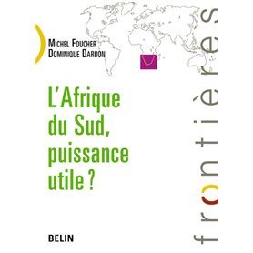 L'Afrique du Sud, puissance utile ?