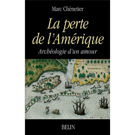 La perte de l'Amérique