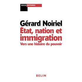 État, nation et immigration