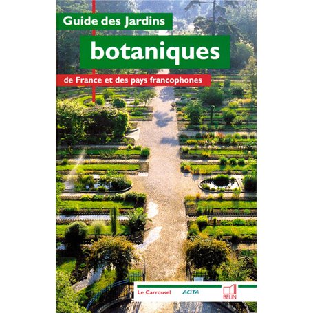 Guide des jardins botaniques