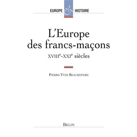 L'Europe des francs-maçons