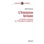 L'histoire brisée