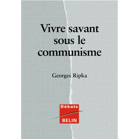 Vivre savant sous le communisme