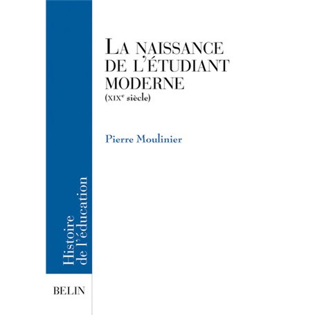 La naissance de l'étudiant moderne