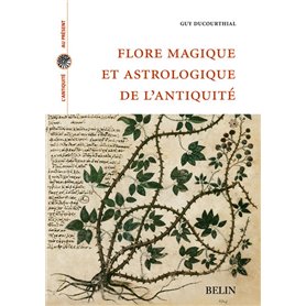 Flore magique et astrologique de l'Antiquité